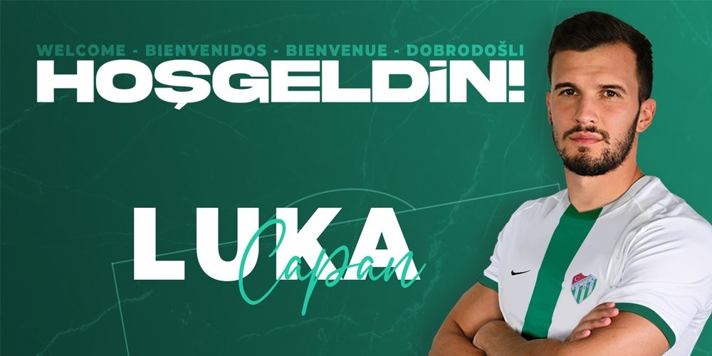 Luka Capan resmen Bursaspor’da