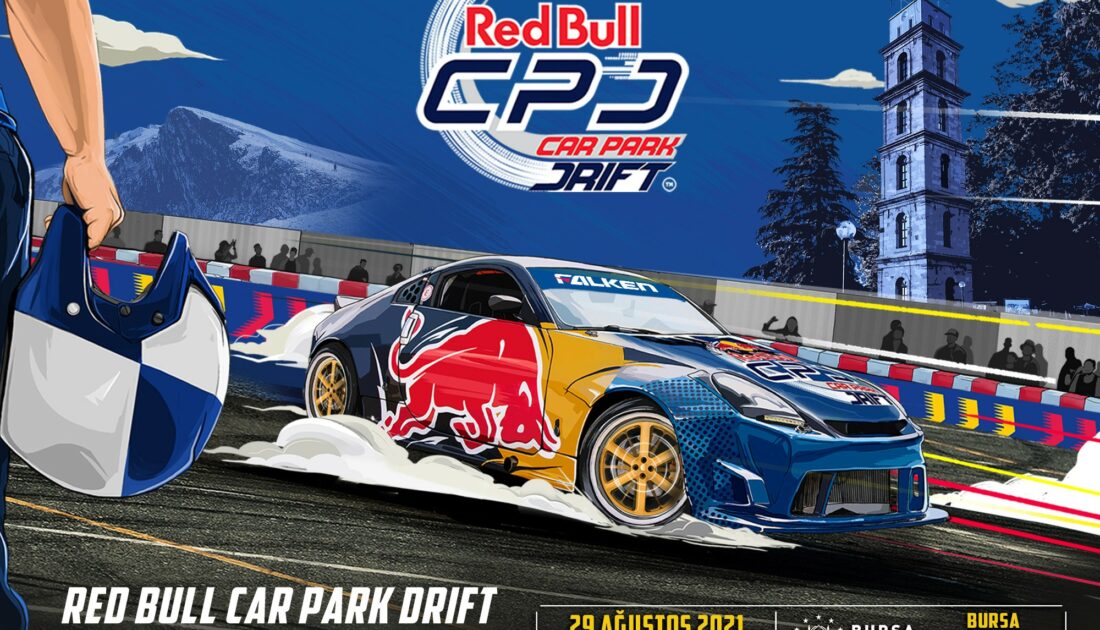 Bursa’da RedBull Car Park Drift 2021 için geri sayım başladı