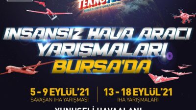 TEKNOFEST 2021 İHA yarışları Bursa’da yapılacak