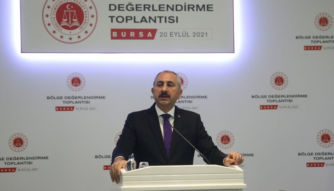 Bakan Gül Bursa’da konuştu: ‘Adaleti tesis etmek boynumuzun borcu’