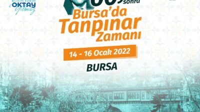 Bursa’da Tanpınar zamanı