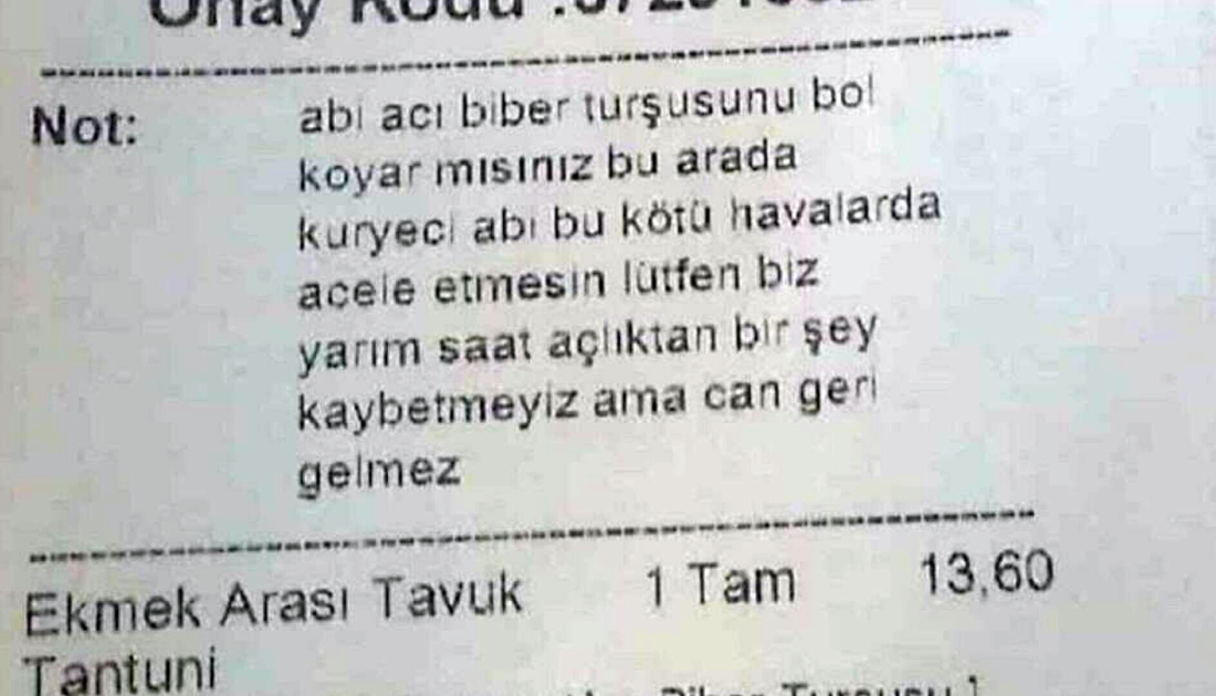 Yemek siparişi notu: Yarım saat açlıktan bir şey kaybetmeyiz ama can geri gelmez