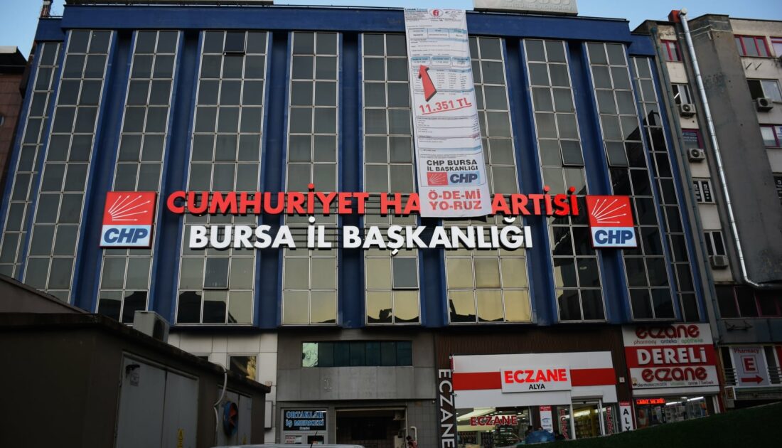 CHP Bursa, elektrik faturasını parti binasına astı: Ödemiyoruz