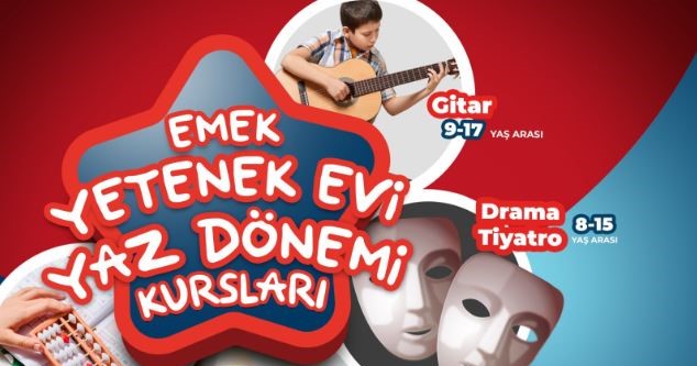 Emek Yetenek Evi’nde yaz dönemi kursları başlıyor