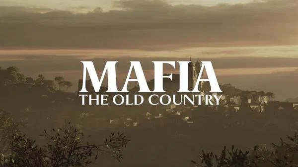 Mafia’nın yeni oyunu ‘The Old Country’ 2025 için duyuruldu