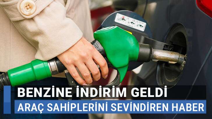 Benzine indirim geldi